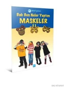 Mavi Yunus Bak Ben Neler Yaptım / Maskeler - 1