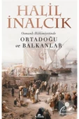 Osmanlı Hakimiyetinde Ortadoğu Balkanlar Halil İnalcık - 1