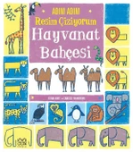 Adım Adım Resim Çiziyorum: Hayvanat Bahçesi - 1