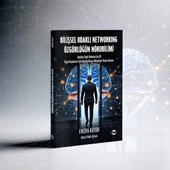 Bilişsel Odaklı Networking Özgürlüğün Nörobilimi thumbnail 1