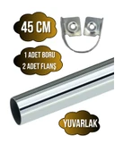 Metal Yuvarlak Krom Mobilya Dolap Askı Borusu(KROM)(2 ADET FLANŞ-1 ADET BORU)(ÇAP:25MM) Krom 45cm - 1