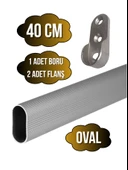Alüminyum OVAL Dolap Mobilya Askı Borusu(2 ADET FLANŞ-1 ADET BORU)(ALÜMİNYUM) 40cm thumbnail 1