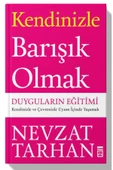 Timaş Yayınları Kendinizle Barışık Olmak: Duyguların Eğitimi - 1