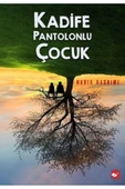 Beyaz Balina Yayınları Kadife Pantolonlu Çocuk - 1