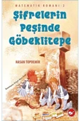 Beyaz Balina Yayınları Matematik Romanı 2 - Şifrelerin Peşinde Göbeklitepe (yeni) Beyaz Balina Yayınları - 2