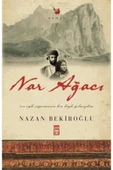 Timaş Yayınları Nar Ağacı - Nazan Bekiroğlu - Ilk Baskı - 1