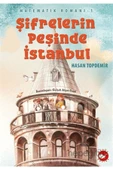 Beyaz Balina Yayınları Şifrelerin Peşinde İstanbul - Matematik Romanı 1 - 2