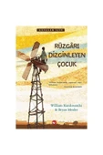 Beyaz Balina Yayınları Rüzgarı Dizginleyen Çocuk - Bryan Mealer, William Kamkwamba - 1