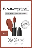 M.A.C M·A·CXIMAL Silky Matte Lipstick Nemlendirme Etkili Yoğun Renk Sağlayan Ruj - Taupe - 5