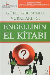 Destek Yayınları Engellinin El Kitabı - Gökçe Giresunlu,Vural akıncı - 1