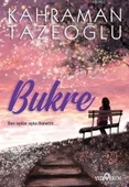 Bukre Kahraman Tazeoğlu Yediveren - 1