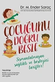 Çocuğunu Doğru Besle Ender Saraç Hayy - 1
