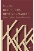 Kırıldıkça Büyüyen Taşlar Hasan Akay Şule Yayın - 1