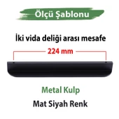 Teke Mat Siyah Metal Kulp 224 mm 22,4 cm  Mutfak Dolabı Kulbu Kulpu Mobilya Çekmece Dolap Kulpları thumbnail 3