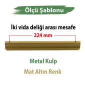 Dombay (Mat Altın) Metal Kulp 224 mm 22.4 cm Mobilya Çekmece Mutfak Dolabı Dolap Kulpu Kulpları Kulbu thumbnail 2