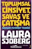 Altın Bilek Yayınları Toplumsal Cinsiyet, Savaş Ve Çatışma & Savaşın Feminist Teorisi - 1
