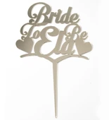 Kişiye Özel Bride To Be Pasta Üstü Cupcake Pleksisi 19x30cm - 2