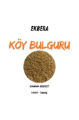 EKBERA Yerli Köy Bulguru - 3 Kg, Doğal ve Lezzetli - 2