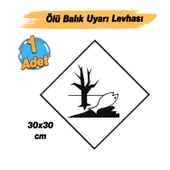 Metal Alüminyum Düz 30x30 cm Levha Su Kirliliği Zehirli Madde Oksijen Yetersizliği Uyarı Levhası thumbnail 2