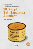 20. Yüzyıl Batı Sanatında Akımlar - 1