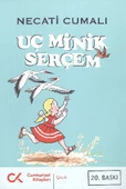 Uç Minik Serçem - 1