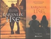 KARANLIK LİSE 1 - 2 CİLT ALYA ÖZTANYEL (TEMİZ İKİNCİ EL - 1