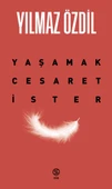 Yaşamak Cesaret İster - 1