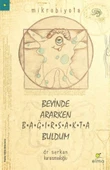 Beyinde Ararken Bağırsakta Buldum - 1