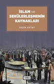 İslam ve Sekülerleşmenin Kaynakları - 1