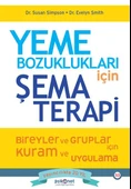 Yeme Bozuklukları için Şema Terapi - 1