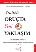 Aralıklı Oruçta Yeni Yaklaşım - 1