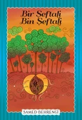 Bir Şeftali Bin Şeftali - Samed Behrengi Serisi - 1