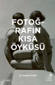 Fotoğrafın Kısa Öyküsü - 1