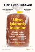 Ultra İşlenmiş İnsanlar: Neden gıda olmayan şeyler yiyoruz ve neden vazgeçemiyoruz? - 1