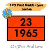 Metal 40x30 cm Levha (1 Çift ) 23-1965 Tehlikeli Madde Uyarısı LPG Tankeri Taşıma Depolama Petrol - 3