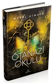 Ötanazi Okulu 3 (Ciltli) thumbnail 1