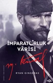 İmparatorluk Vârisi Mustafa Kemal Atatürk thumbnail 2