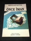 ÖNCE İMAN (Sahafiye Kitap) - 1