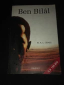 BEN BİLAL İslam'ın İlk Müezzininin Hikayesi (Sahafiye Kitap) - 1