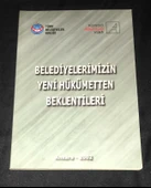BELEDİYELERİMİZİN YENİ HÜKÜMETTEN BEKLENTİLERİ (Sahafiye Kitap) - 1