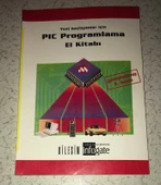 Yeni Başlayanlar için PIC PROGRAMLAMA EL KİTABI (Sahafiye Kitap) - 1