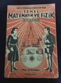 Orta Dereceli Okullar İçin TEMEL MATEMATİK VE FİZİK DERGİSİ 15 Şubat 1955 Sayı 6 -10 [2.el dergidir] (Sahafiye Kitap) - 1