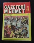 GAZETECİ MEHMET Vahşet 7.Kitap (Sahafiye Kitap) - 1