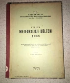 YILLIK METEOROLOJİ BÜLTENİ 1938 Yıl: XIV (Sahafiye Kitap) - 1