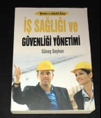 Yönetim ve Liderlik Serisi İŞ SAĞLIĞI VE GÜVENLİĞİ YÖNETİMİ (Sahafiye Kitap) - 1