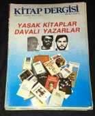 KİTAP DERGİSİ Nisan 1987 Sayı 2 YASAK KİTAPLAR,DAVALI YAZARLAR H.İsmail,E.Yüksel-S.Albayrak (Sahafiye Kitap) - 1