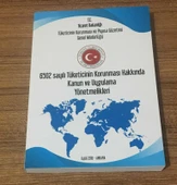 6502 Sayılı Tüketicinin Korunması Hakkında Kanun ve Uygulama Yönetmelikleri - 2018 Baskı- (Sahafiye Kitap) - 1