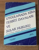 UYGULAMADA KİRA TESBİTİ DAVLARI VE SULAR HUKUKU (Sahafiye Kitap) - 1
