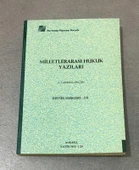 MİLLETLERARASI HUKUK YAZILARI (Sahafiye Kitap) - 1