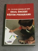 36 - 72 Aylık Çocuklar için OKUL ÖNCESİ EĞİTİM PROGRAMI (Sahafiye Kitap) - 1